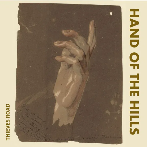 Hand of the Hills — Thieves Road