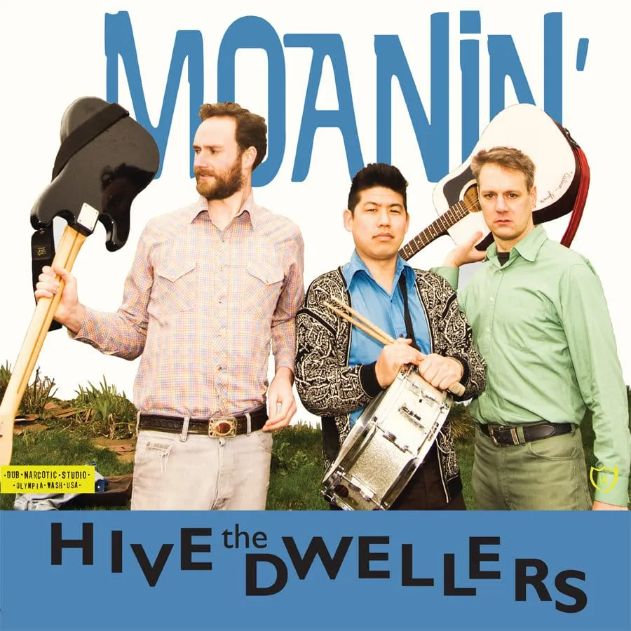 The Hive Dwellers — Moanin'